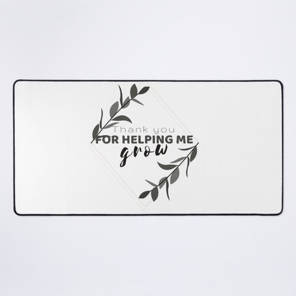 Item preview, Thank you for helping me grow designed and sold by behappyshirts.