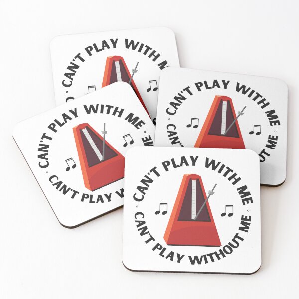 Item preview, Can’t Play With Me Can’t Play Without Me - Funny Metronome Joke designed and sold by bloody-L.