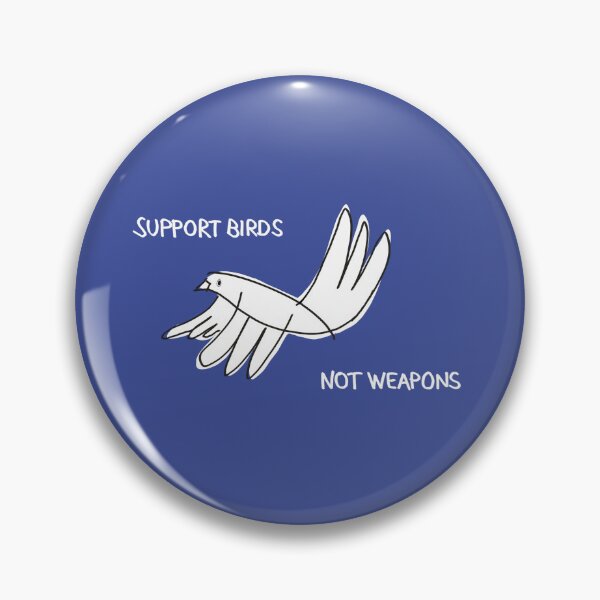 Item preview, Apoya a las aves, no a las armas designed and sold by pizziberlin.