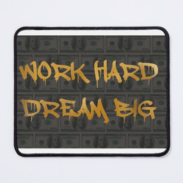 Item preview, Work Hard Dream Big designed and sold by Arte-Verde-2021.