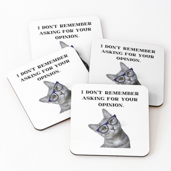Item preview, I don't remember asking for your opinion designed and sold by DonaFada.