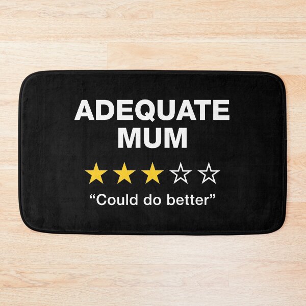 Item preview, Adequate Mum designed and sold by PaulSDesign.