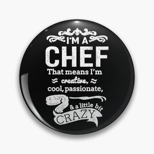 Item preview, I'm A Chef Funny Sayings designed and sold by ibarrbeat.