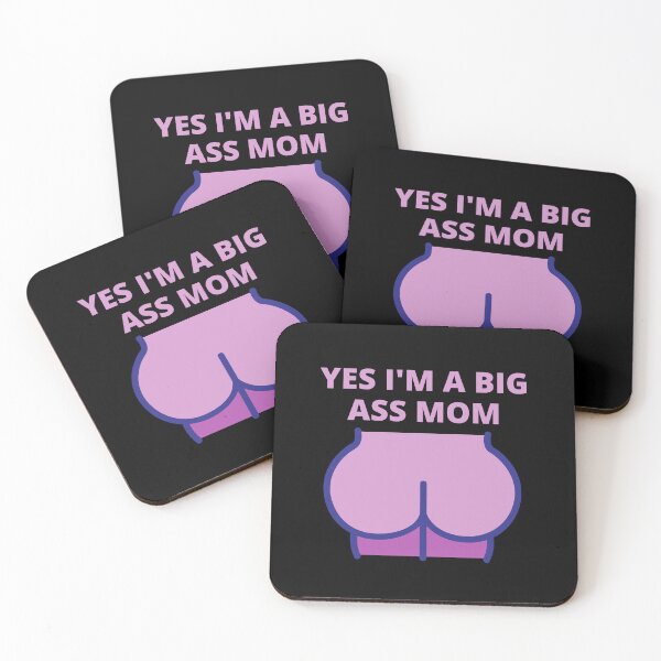 Item preview, Yes i'm a ass butt mom, Big ass mom, big butt mom designed and sold by Cheerful Designs.