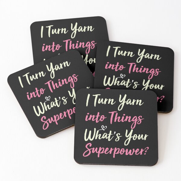 Item preview, I Turn Yarns Into Things Whats Your Superpower designed and sold by Luna1Shop.