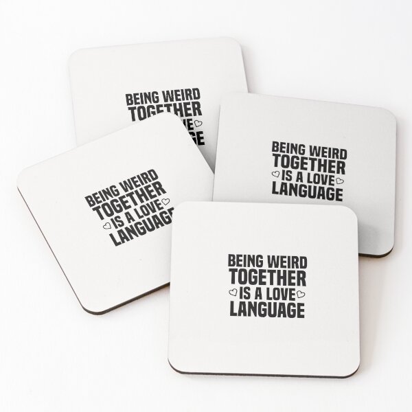 Item preview, being weird together is a love language designed and sold by Crystakim.