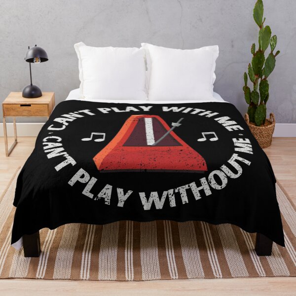 Item preview, Can’t Play With Me Can’t Play Without Me - Funny Metronome Joke designed and sold by bloody-L.