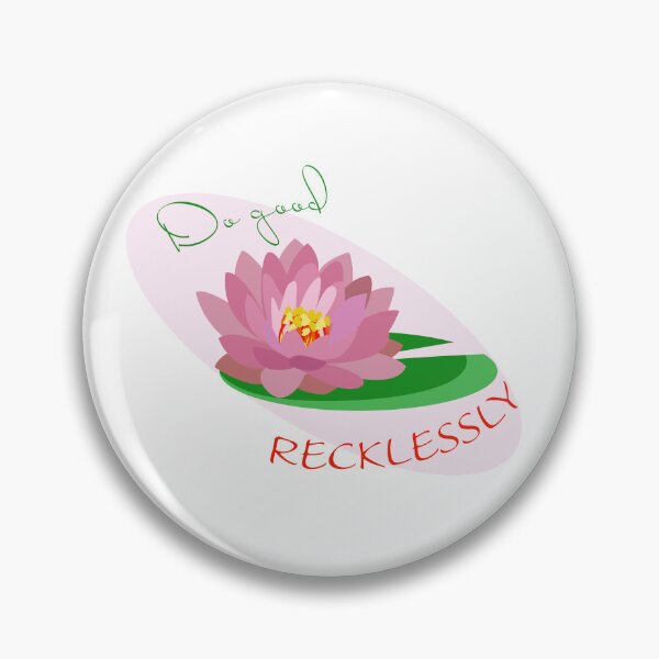 Item preview, Do Good Recklessly  designed and sold by TheRandomSith.