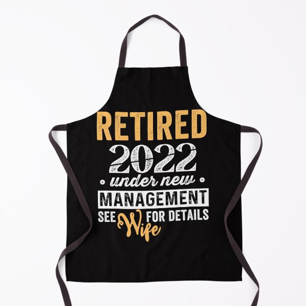 Item preview,  Funny 2022 Retired Under New Management See Wife For Details designed and sold by Pillowaza.