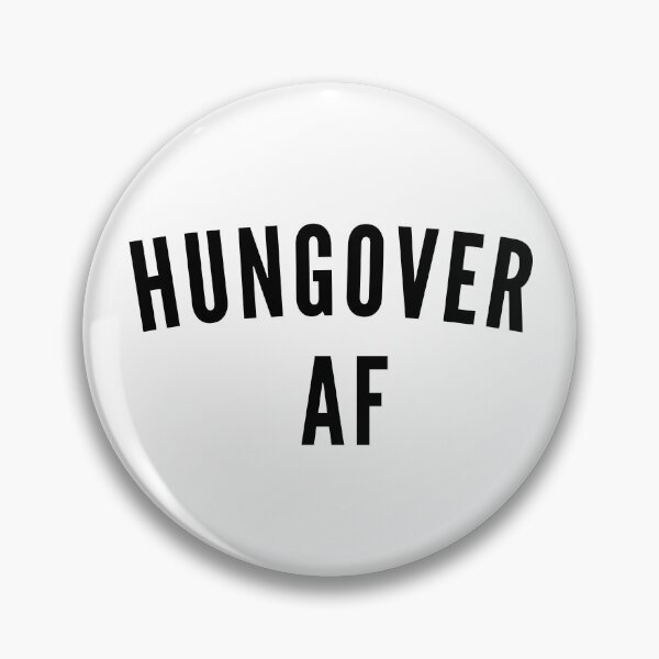 Item preview, Hungover AF designed and sold by gotedge.