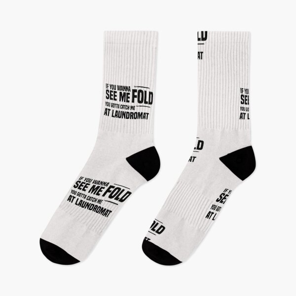 Item preview, if you wanna see me fold you gotta catch me at laundromat designed and sold by Crystakim.