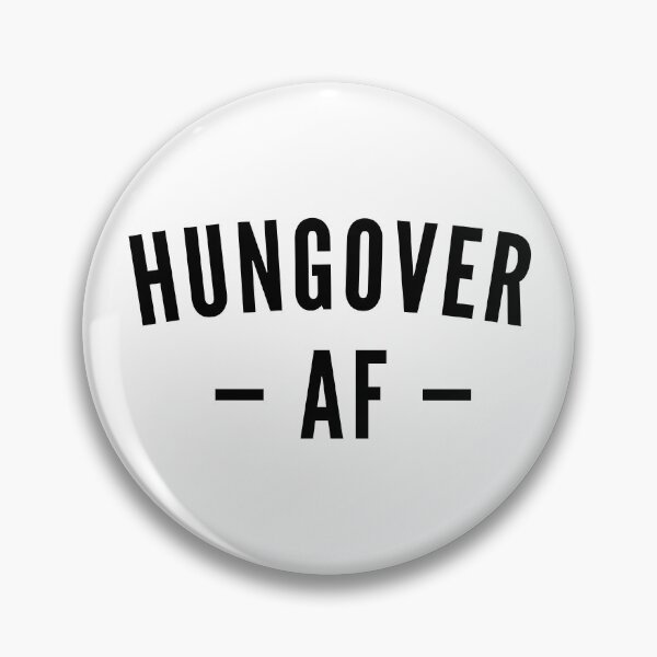 Item preview, Hungover - AF  designed and sold by gotedge.