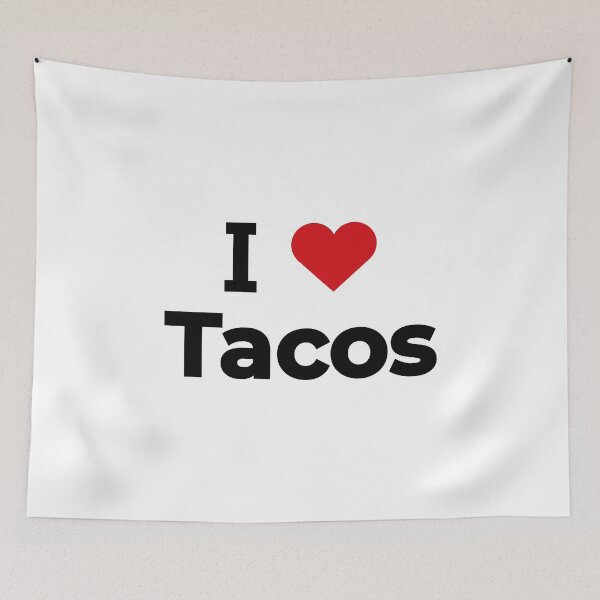 Item preview, I love Tacos designed and sold by Moyanana.