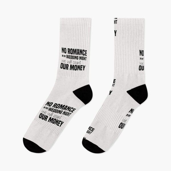 Item preview, funny no romance in my wedding night we will count our money designed and sold by Crystakim.
