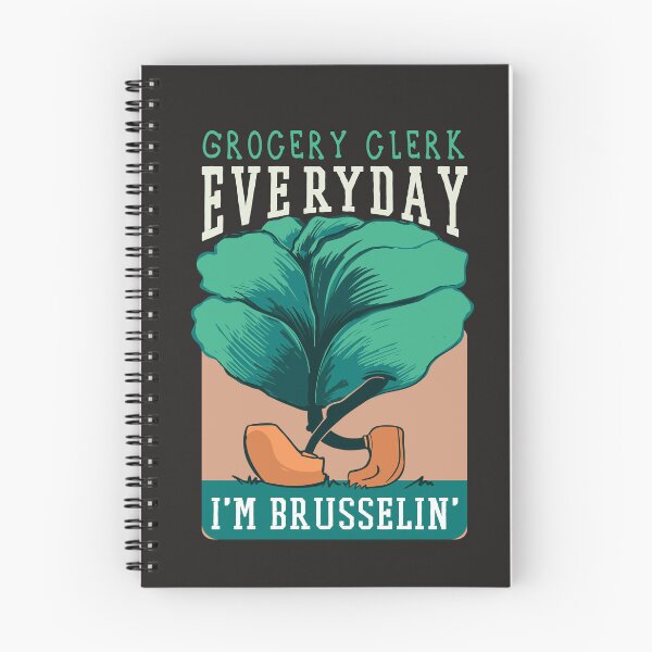 Item preview, Grocery Clerk Funny Brusselin Quote designed and sold by MrEddie10.