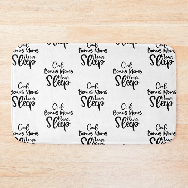 Item preview, Cool Bonus Mom Never Sleep Mothers Day Birthday Funny Stepmom designed and sold by EasyPrintGift.