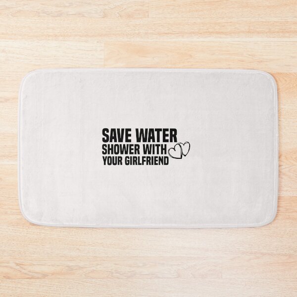 Item preview, funny save water shower with your girlfriend designed and sold by Crystakim.