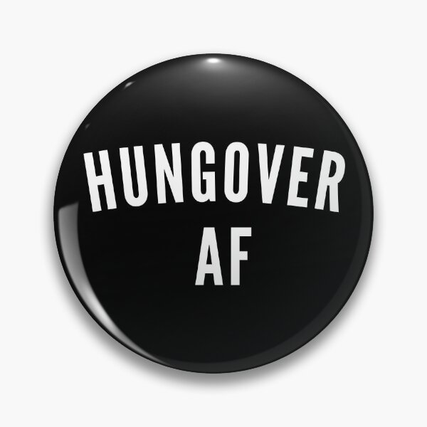 Item preview, Hungover AF designed and sold by gotedge.