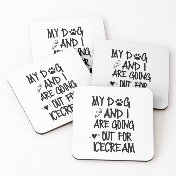 Item preview, My dog and I are going out for icecream designed and sold by mksjr.