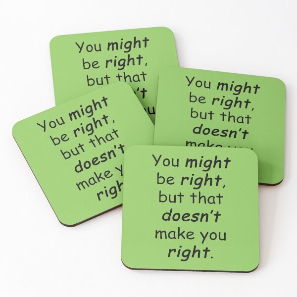 Item preview, lil sis quotes: You might be right, but that doesn’t make you right. designed and sold by aiya-pixels.