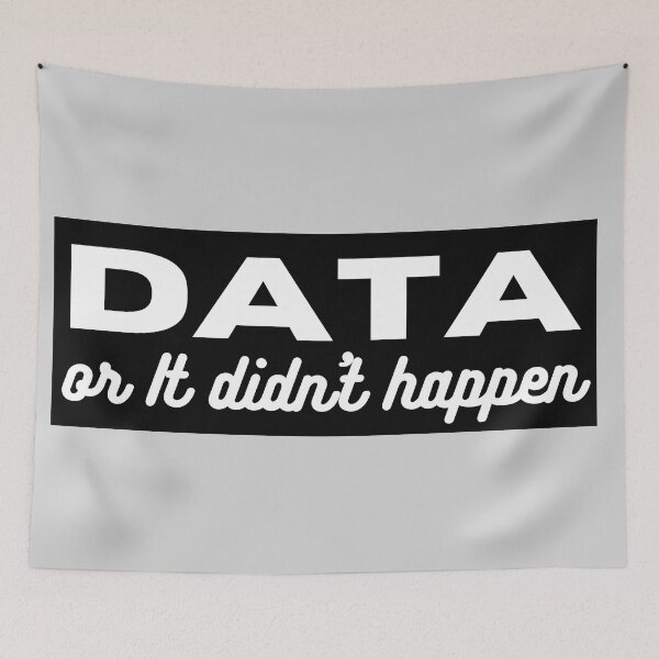 Item preview,  Data Or It Didn't Happen designed and sold by BronikowskiART.