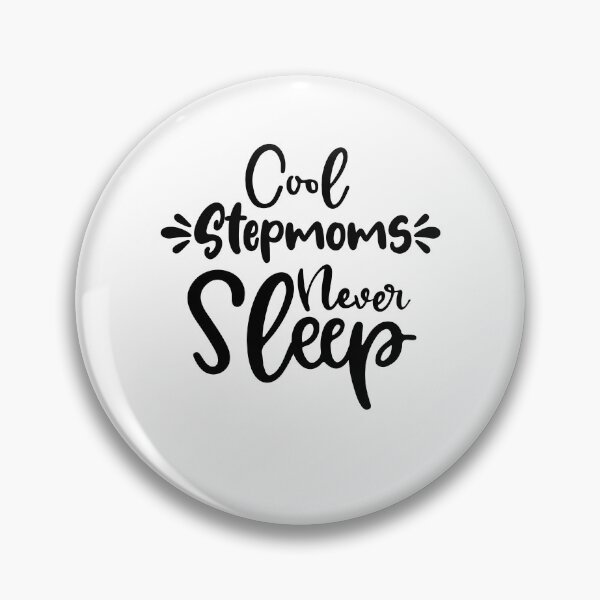 Item preview, Cool Stepmom Never Sleep Mothers Day Birthday Funny Stepmother designed and sold by EasyPrintGift.