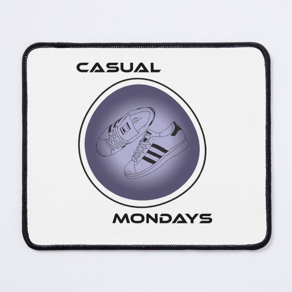 Item preview, CASUAL MONDAYS designed and sold by slash-graphics.