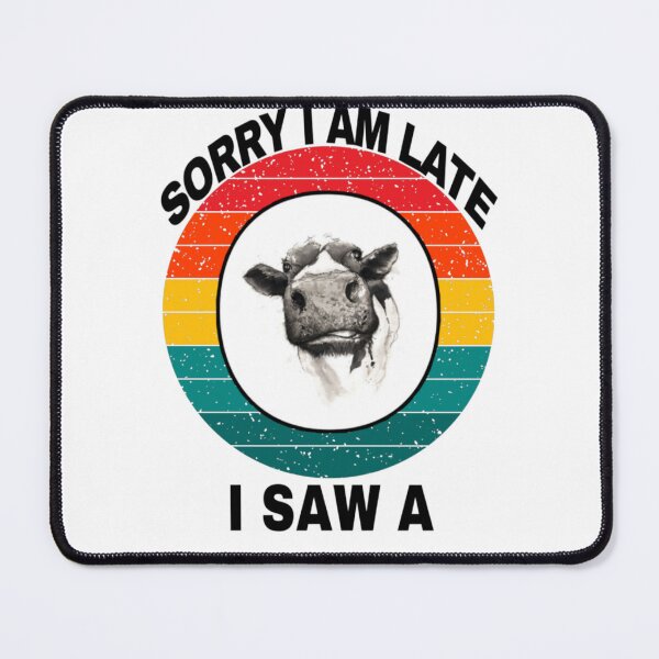 Item preview, Sorry I am Late I saw a Cow designed and sold by Mr Wolf.