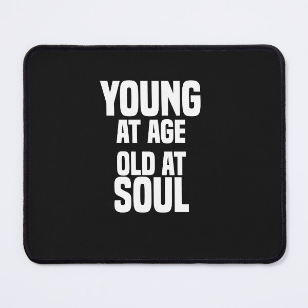 Item preview, young at age old at soul designed and sold by Crystakim.
