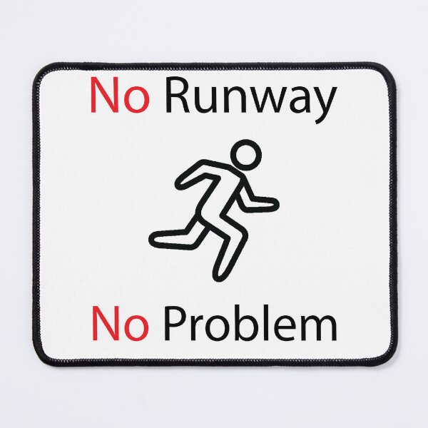 Item preview, No Runway No Problem Design designed and sold by Life-chang.