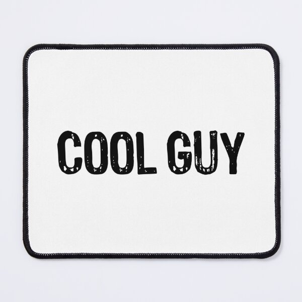 Item preview, Cool Guy designed and sold by The "I Love Everything" Shop.