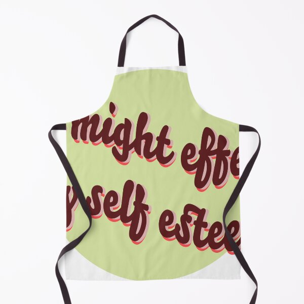 Item preview, It Might Effect My Self Esteem  designed and sold by TheRandomSith.