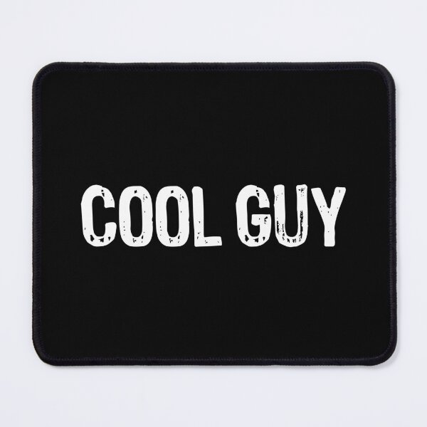 Item preview, Cool Guy designed and sold by The "I Love Everything" Shop.
