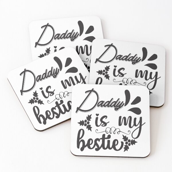 Item preview, Daddy Is My Bestie -  Best Friends  -  Fathers Day designed and sold by davidmurtagh.
