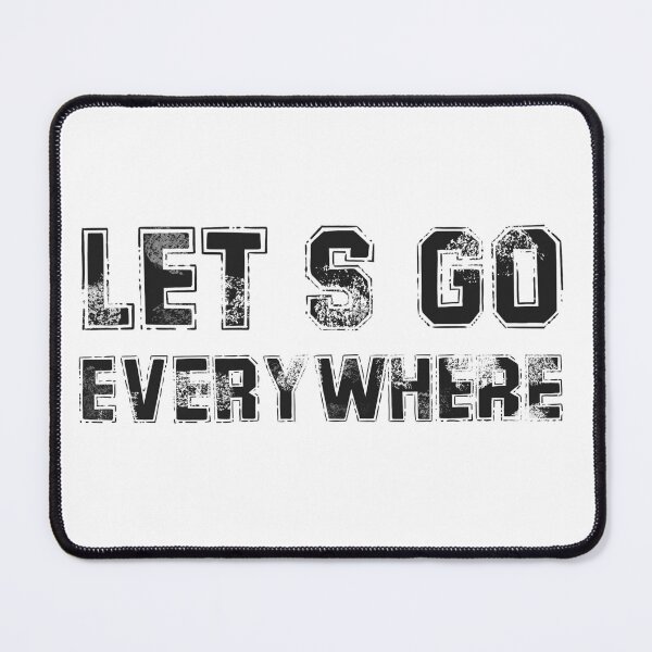 Item preview, Lets Go Everywhere designed and sold by Ketrinartistka.