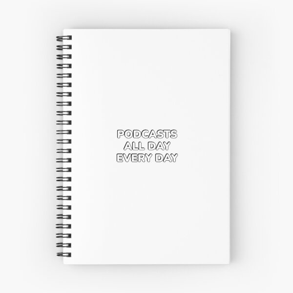 Item preview, Podcasts all day every day - funny podcast lover designed and sold by Inspirationmotivation.