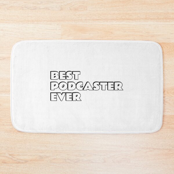 Item preview, Best Podcaster Ever Podcasting Podcasts designed and sold by Inspirationmotivation.