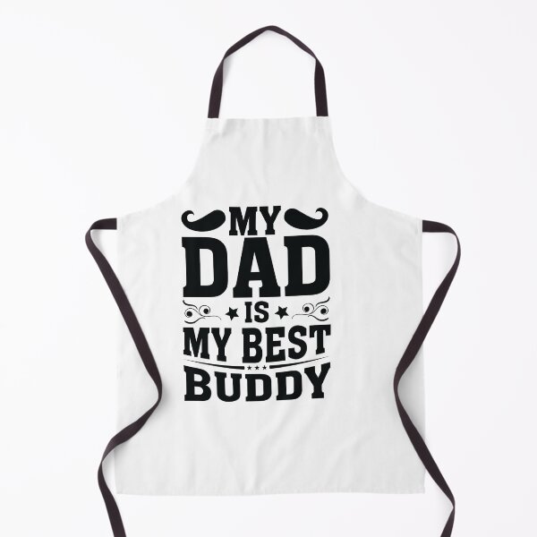 Item preview, my dad is my best buddy designed and sold by Fislux.