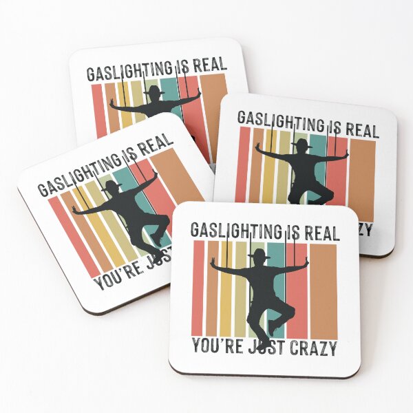 Item preview, gaslighting is real you're just crazy designed and sold by Fislux.