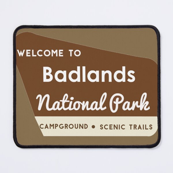 Item preview, Badlands National Park Entrance Sign designed and sold by Lil-Bit-Batty.