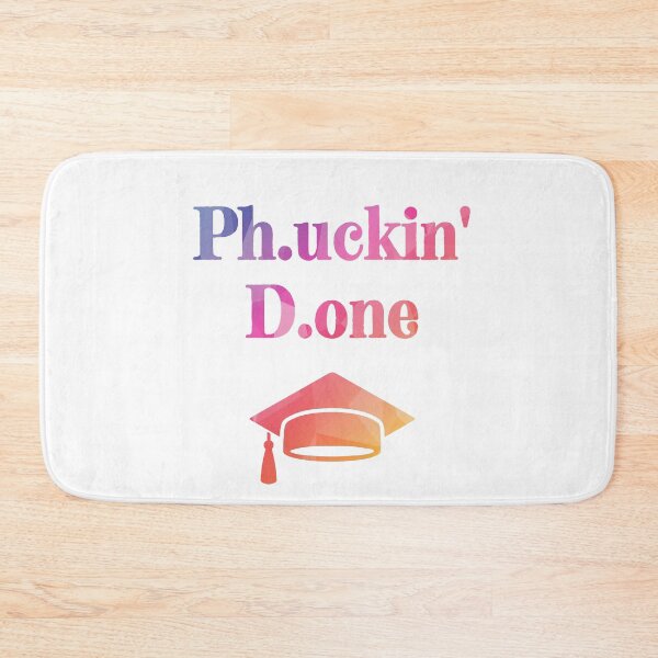 Item preview, Ph.uckin' D.one - Funny PhD - New Doctor - Funny Graduation designed and sold by Travel-Art-Love.