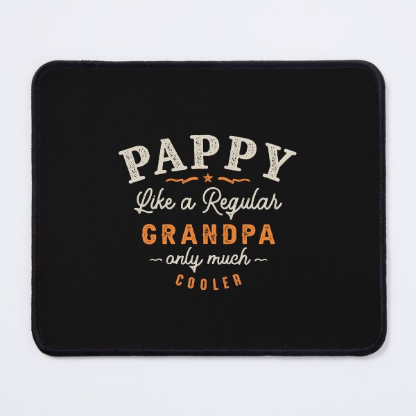 Item preview, Mens Pappy Like a Regular Grandpa Funny Fathers Day designed and sold by cidolopez.