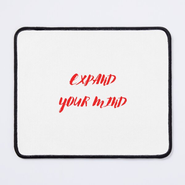 Item preview, EXPAND YOUR MIND designed and sold by IsaCria.
