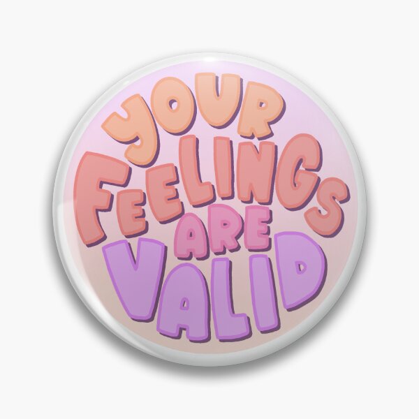 Item preview, Your Feelings Are Valid Logo designed and sold by Jonello101.