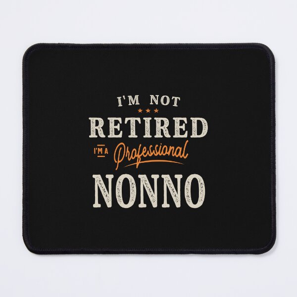 Item preview, Mens I'm Not Retired I'm a Professional Nonno Funny  designed and sold by cidolopez.