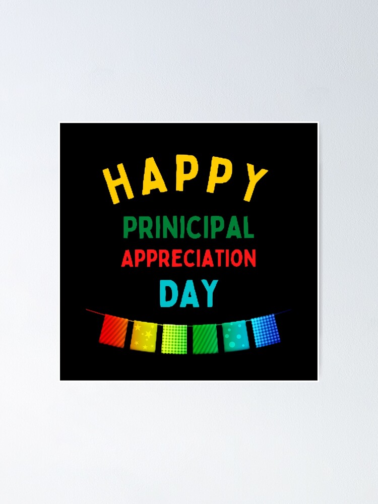 "Happy Principal Appreciation Day The Best Teacher Multi Colors Banner