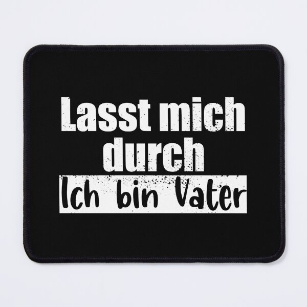 Item preview, Let me through - I'm father designed and sold by VitoTDesign.
