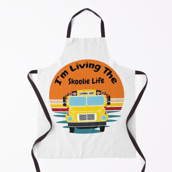 Item preview, Skoolie, Converted School Bus, Skoolie Life, I'm Living the Skoolie Life designed and sold by thewildskoolie.