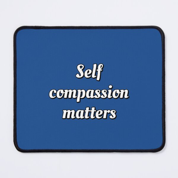 Item preview, Self compassion matters - positive affirmations for self love designed and sold by Inspirationmotivation.