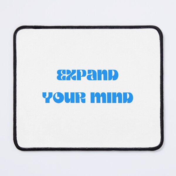 Item preview, EXPAND YOUR MIND designed and sold by IsaCria.